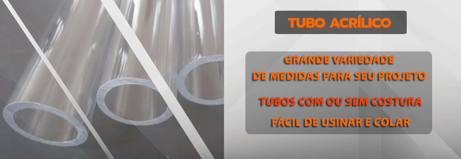 Tubo Acrilico
